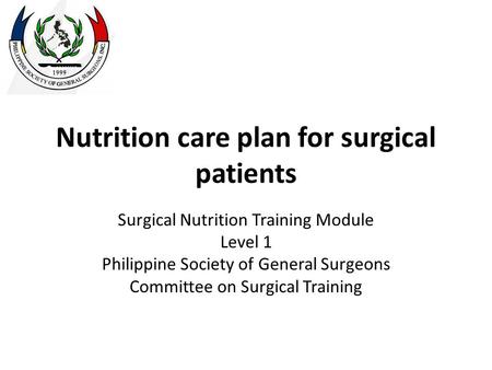 Nutrition care plan for surgical patients
