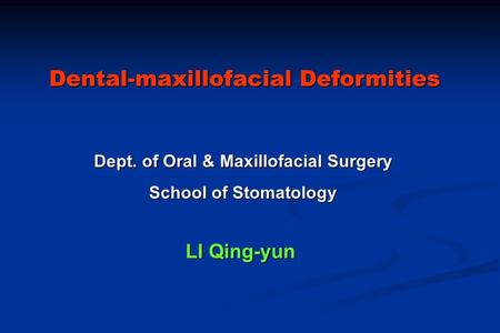 Dept. of Oral & Maxillofacial Surgery