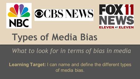What to look for in terms of bias in media