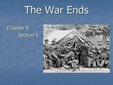 The War Ends Chapter 9 Section 5.