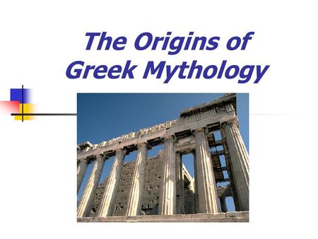 The Origins of Greek Mythology. Do you recognize this famous structure?