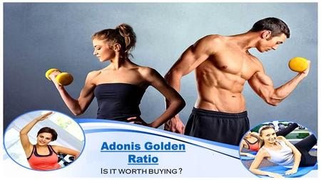 Adonis Golden Ratio Adonis Golden Ratio Is it worth buying ?