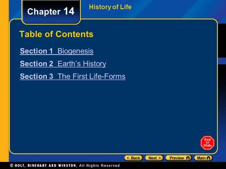 Chapter 14 Table of Contents Section 1 Biogenesis