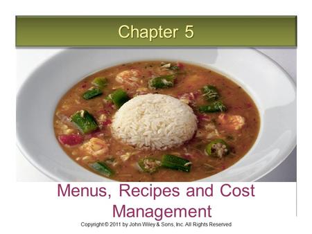 Menus, Recipes and Cost Management