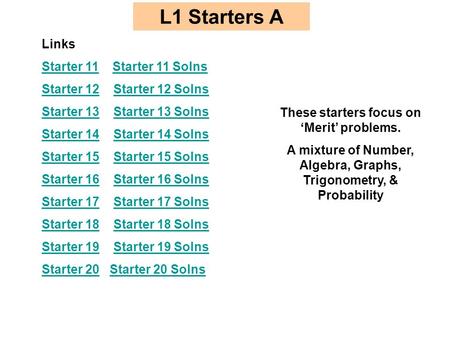 L1 Starters A Links Starter 11Starter 11 Starter 11 SolnsStarter 11 Solns Starter 12Starter 12 Starter 12 SolnsStarter 12 Solns Starter 13Starter 13 Starter.