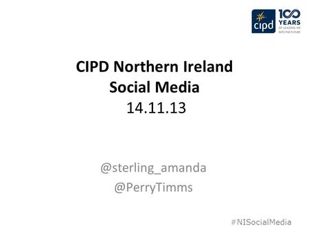 CIPD Northern Ireland Social  #NISocialMedia.