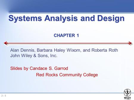 Systems Analysis and Design CHAPTER 1