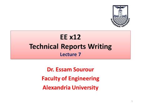 EE x12 Technical Reports Writing Lecture 7