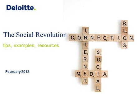 February 2012 The Social Revolution tips, examples, resources.