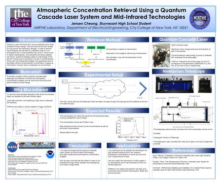 Atmospheric Concentration Retrieval Using a Quantum Cascade Laser System and Mid-Infrared Technologies Jensen Cheong, Stuyvesant High School Student MIRTHE.