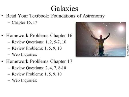 Galaxies Read Your Textbook: Foundations of Astronomy