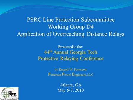 PSRC Line Protection Subcommittee Working Group D4