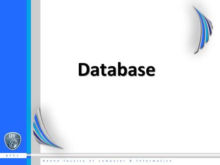 Database. Basic Definitions Database: A collection of related data. Database Management System (DBMS): A software package/ system to facilitate the creation.