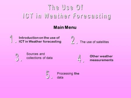 ICT in Weather Forecasting