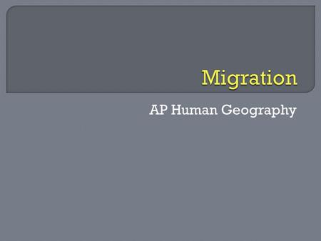 AP Human Geography.  Thomas Malthus/Overpopulation Believed population would outgrow food supply. Right about population, wrong about food.  Declining.