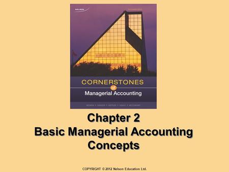 Chapter 2 Basic Managerial Accounting Concepts