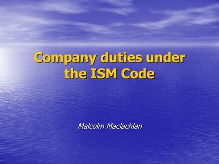 Company duties under the ISM Code