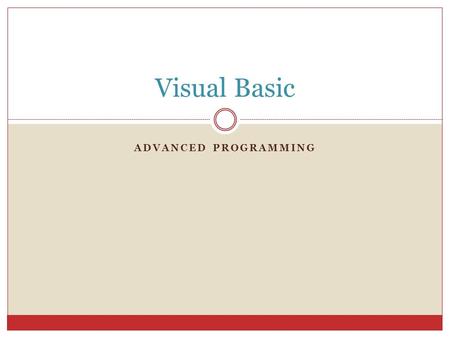 Visual Basic Advanced Programming.