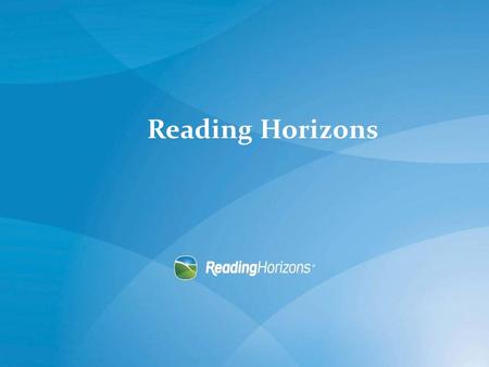 Reading Horizons. Who Am I ( What matters most )?