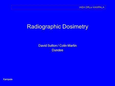 Radiographic Dosimetry