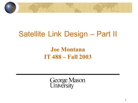 Satellite Link Design – Part II