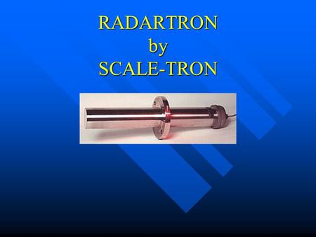 RADARTRON by SCALE-TRON. WHY DO WE NEED MOISTURE MEASUREMENT? Wet cast – measurement in sand corrects both sand weight and water Wet cast – measurement.