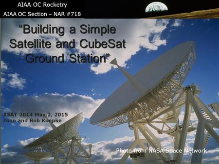 “Building a Simple Satellite and CubeSat Ground Station”