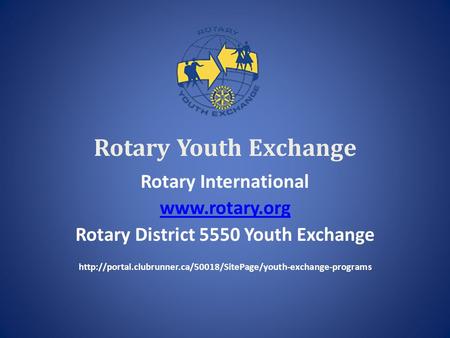 Rotary District 5550 Youth Exchange