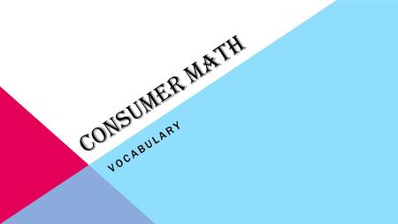 Consumer Math Vocabulary.