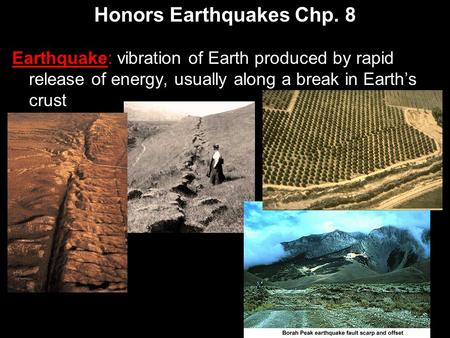 Honors Earthquakes Chp. 8