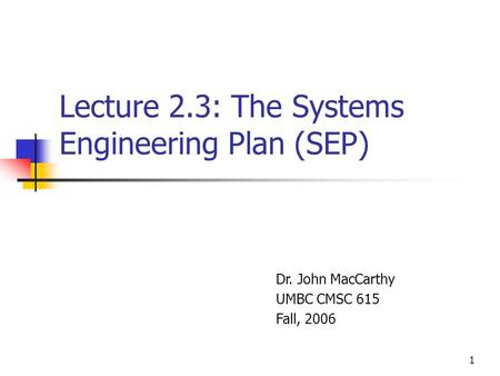 Lecture 2.3: The Systems Engineering Plan (SEP)