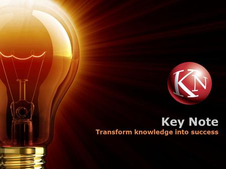 Key Note Transform knowledge into success. Key Note database Over 2,000 market research reports Over 1,000 business ratio reports Coverage of every major.