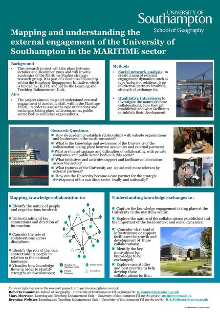Mapping and understanding the external engagement of the University of Southampton in the MARITIME sector Background This research project will take place.