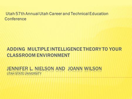 Utah 57th Annual Utah Career and Technical Education Conference.