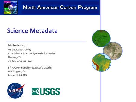 Science Metadata Viv Hutchison US Geological Survey