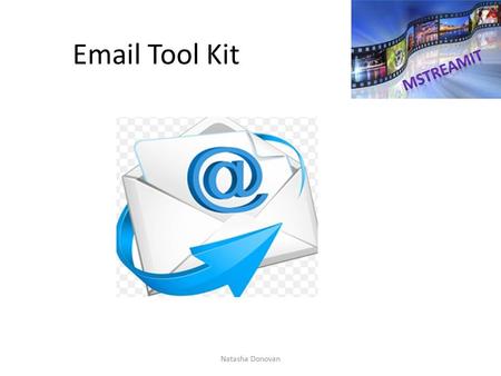Email Tool Kit Natasha Donovan.