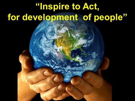 “Inspire to Act, for development of people”. Four weeks that shook Tunisia 17 dec 14 jan.