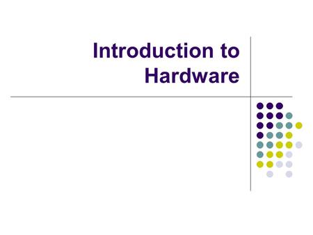 Introduction to Hardware. What is binary? We use the decimal (base 10) number system Binary is the base 2 number system Ten different numbers are used.