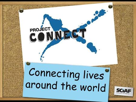 Connecting lives around the world. With our help, SCIAF works in 16 countries in Africa, Asia and Latin America, including Burundi, India and Nicaragua.