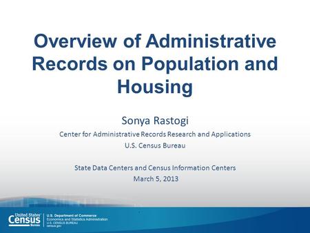 Overview of Administrative Records on Population and Housing