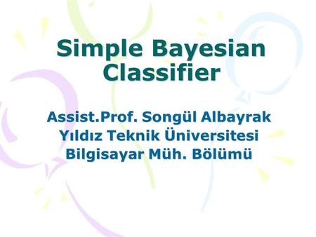 Simple Bayesian Classifier