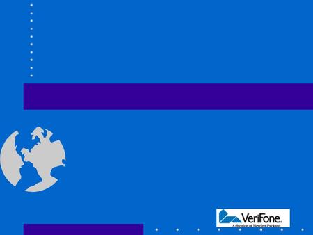 VeriFone The Transaction Automation Company Suggested Study Questions 1. What are the key attributes of the VeriFone organizational structure? Some.