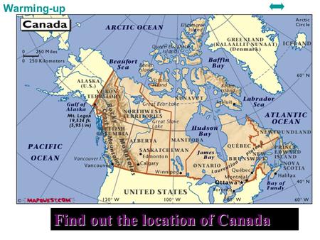 Find out the location of Canada Warming-up Location.
