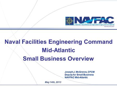 Naval Facilities Engineering Command Small Business Overview
