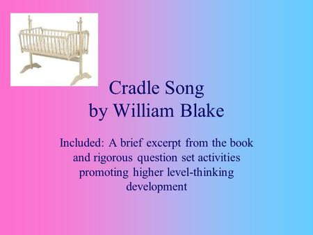 Cradle Song by William Blake