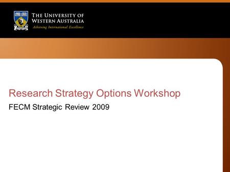 Research Strategy Options Workshop FECM Strategic Review 2009.