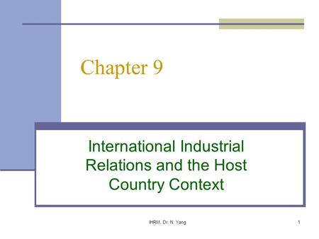 International Industrial Relations and the Host Country Context