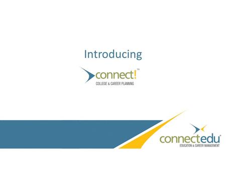 Introducing Connect!. Connect! Tools for Students Page 2 Interactive Planning Tools Course Planner & Credit Checker Test Prep Information & Test Dates.