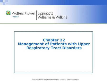 Nursing Care of Patients with Upper Airway Disorders