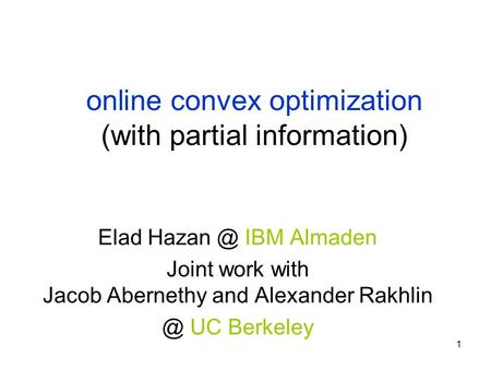 online convex optimization (with partial information)